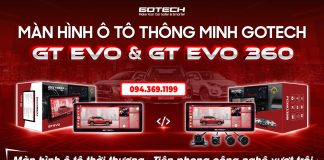 Nhận lắp đặt màn hình Android Gotech Evo | GT Evo360 tại Hà Nội